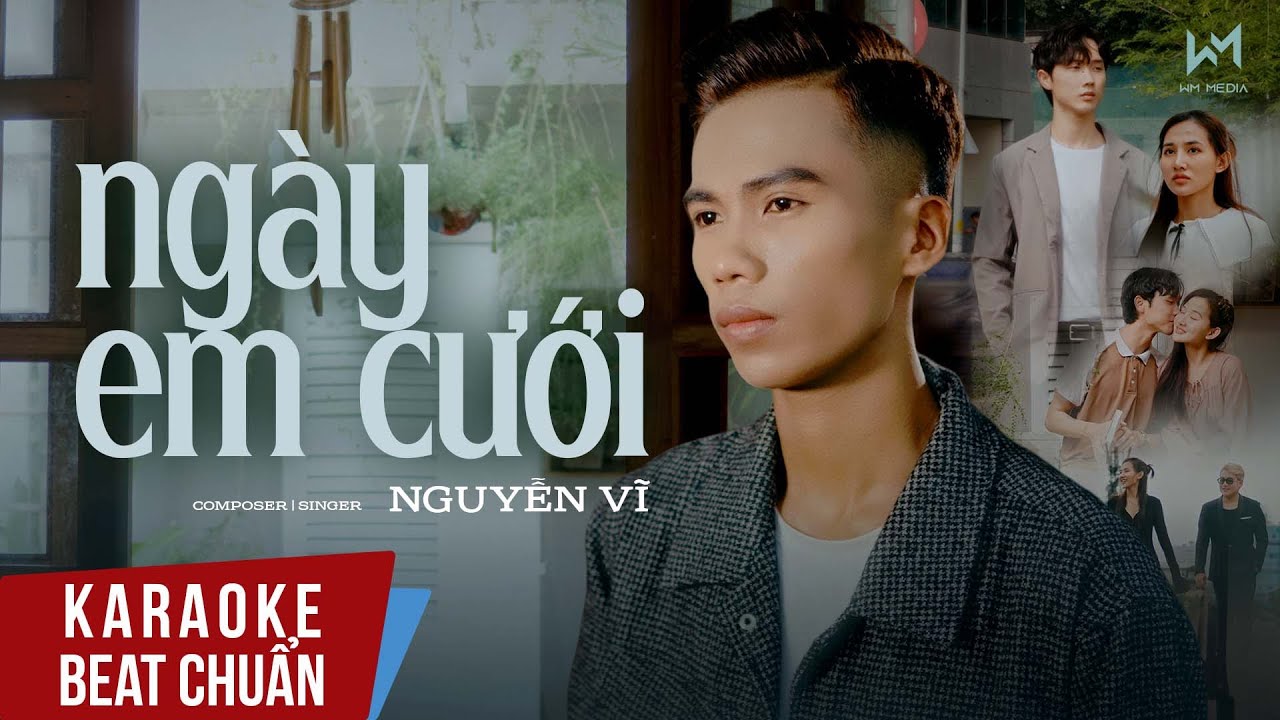 KARAOKE | NGÀY EM CƯỚI - NGUYỄN VĨ | BEAT CHUẨN
