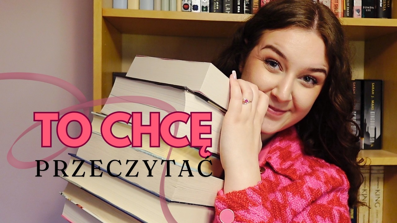 📖💛KSIĄŻKI, KTÓRE CHCĘ PRZECZYTAĆ DO KOŃCA ROKU💛📖