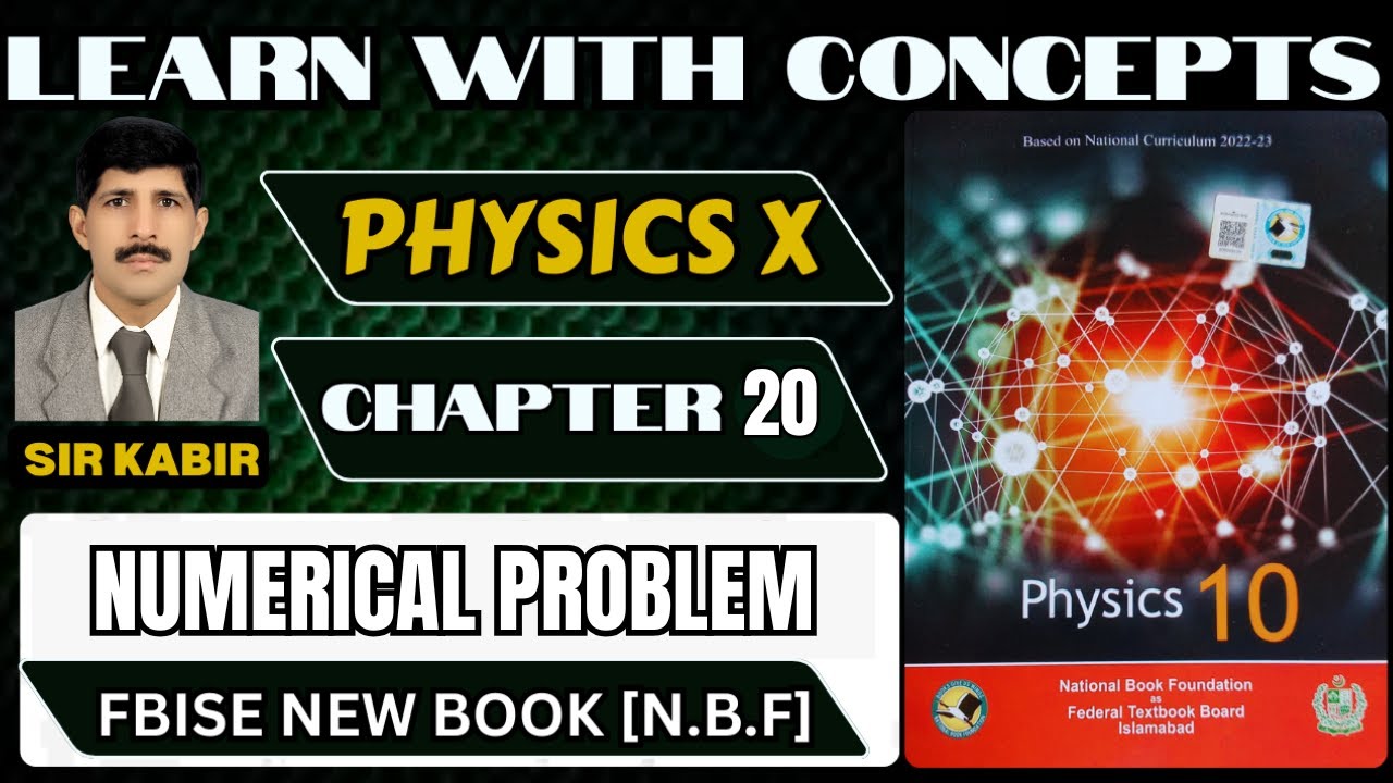 Numerical Problems | Chapter  20 Electromagnetic Waves | 10 Physics | NBF New Book FBISE