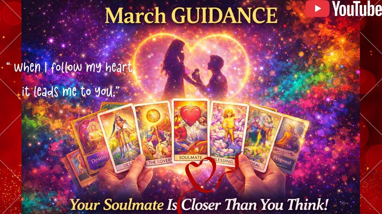 March GUIDENCE🌟Big Changes, Love 💝& Divine Signs Coming🌟