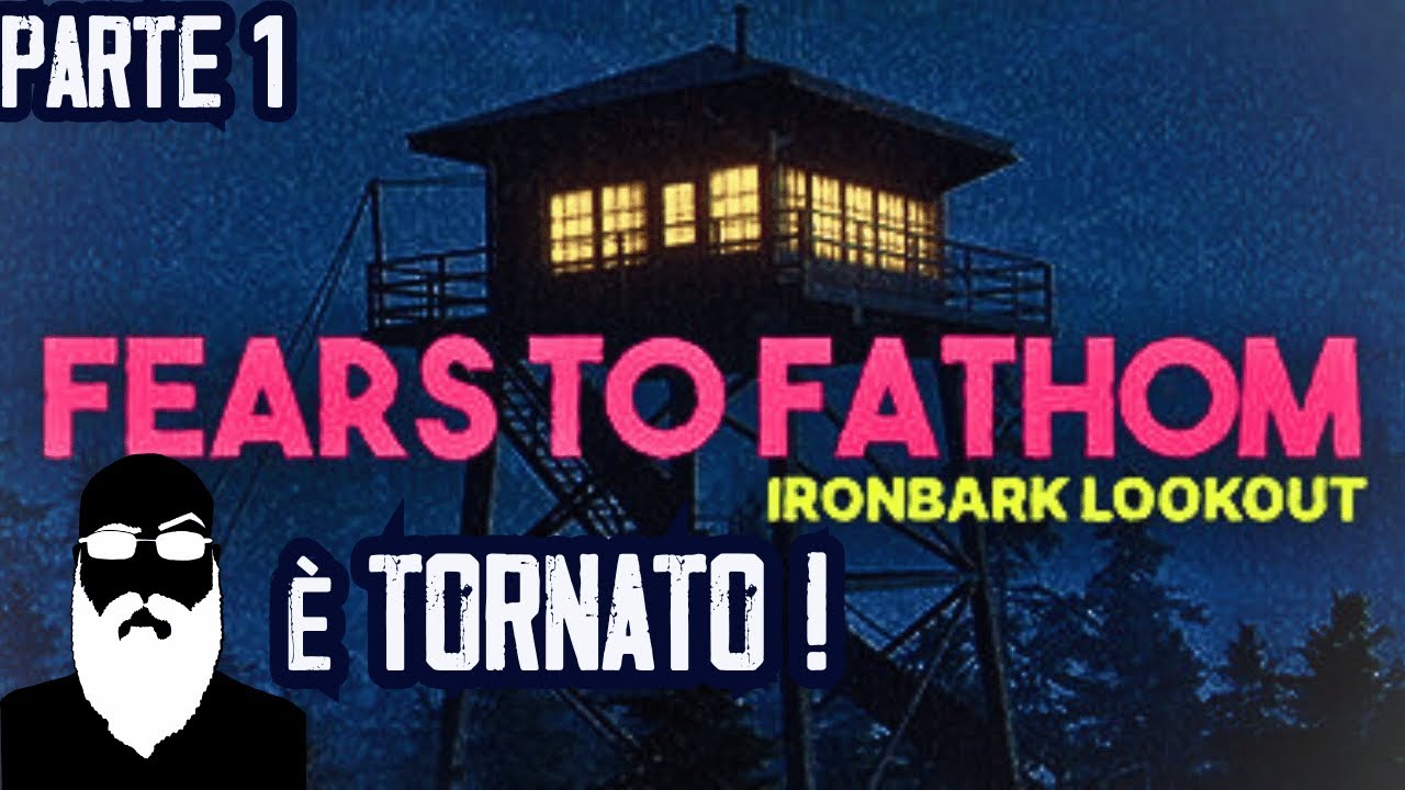 HORROR NIGHT Il Nuovo FEARS TO FATHOM è qui ! PARTE 1