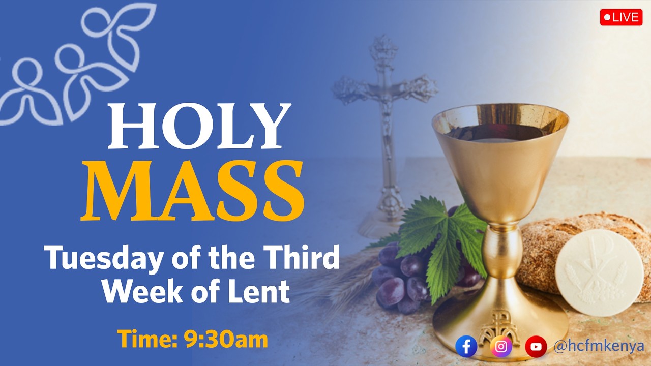 Holy Mass | Tuesday of the Third Week of Lent