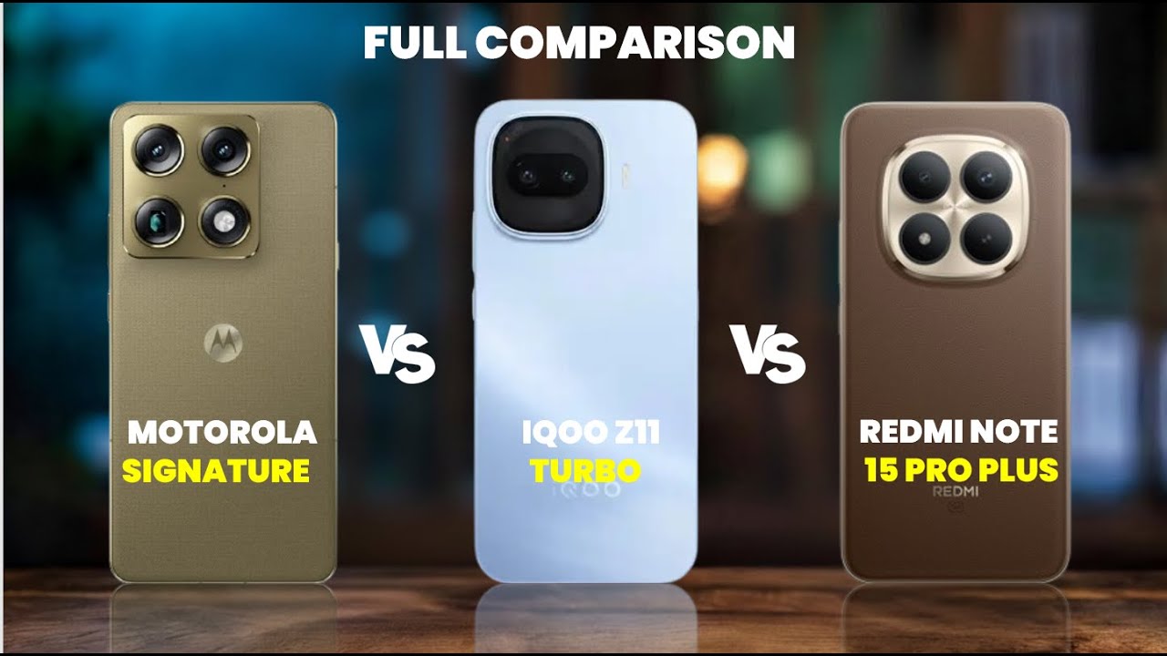 Motorola Signature vs iQOO Z11 Turbo vs Redmi Note 15 Pro Plus | Ultimate 2026 Comparison