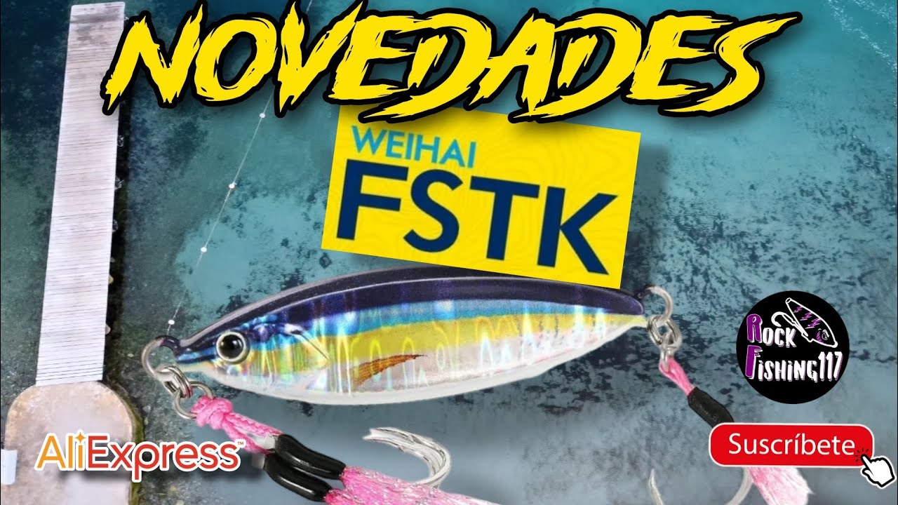 ✅🚨 NOVEDADES WEIHAI FSTK 🚨✅ ALIEXPRESS. Parte 1.