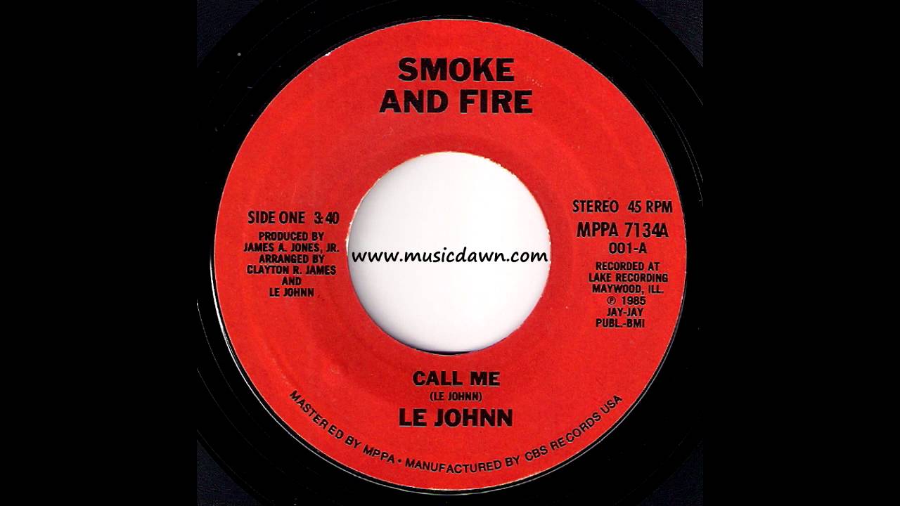 Le Johnn - Call Me [Smoke And Fire] 1985 Sweet Modern Soul 45