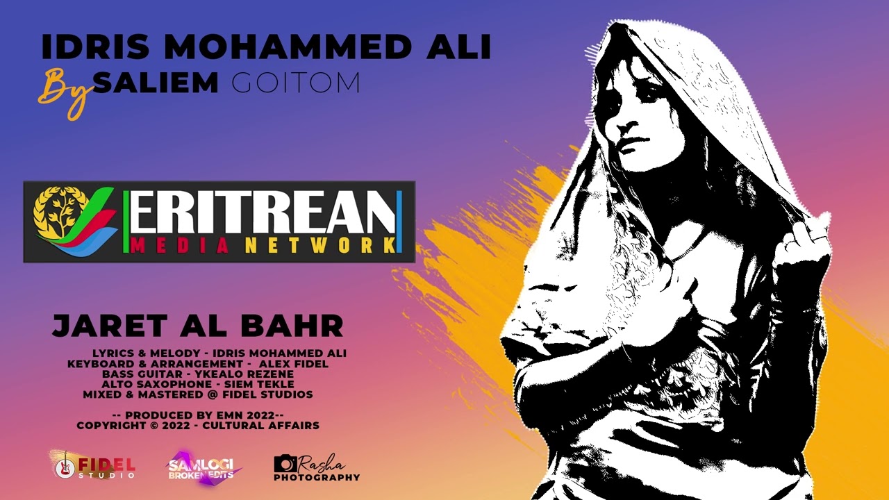 EMN - Salem Goitom| Jaret Al Bahr| Eritrean Music- Eritrean Media Network