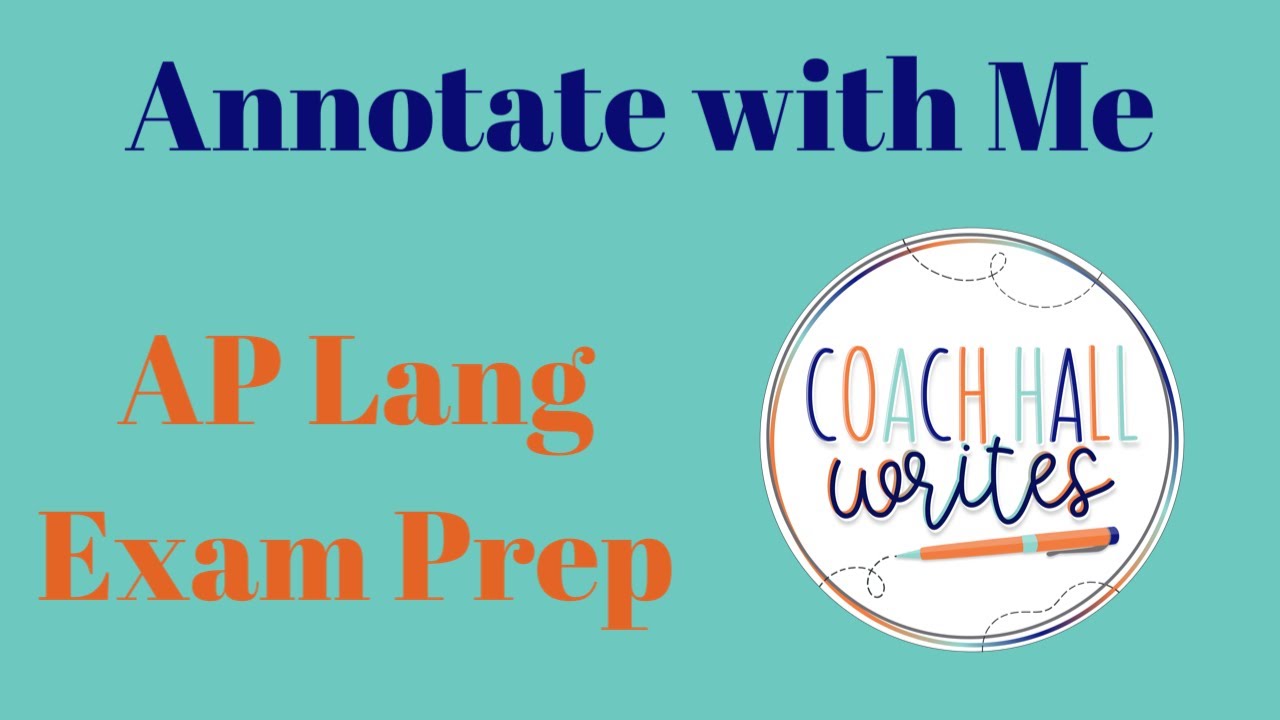 PART 1: Annotate With Me Exam Prep (Florence Kelley Prompt) | Coach Hall Writes