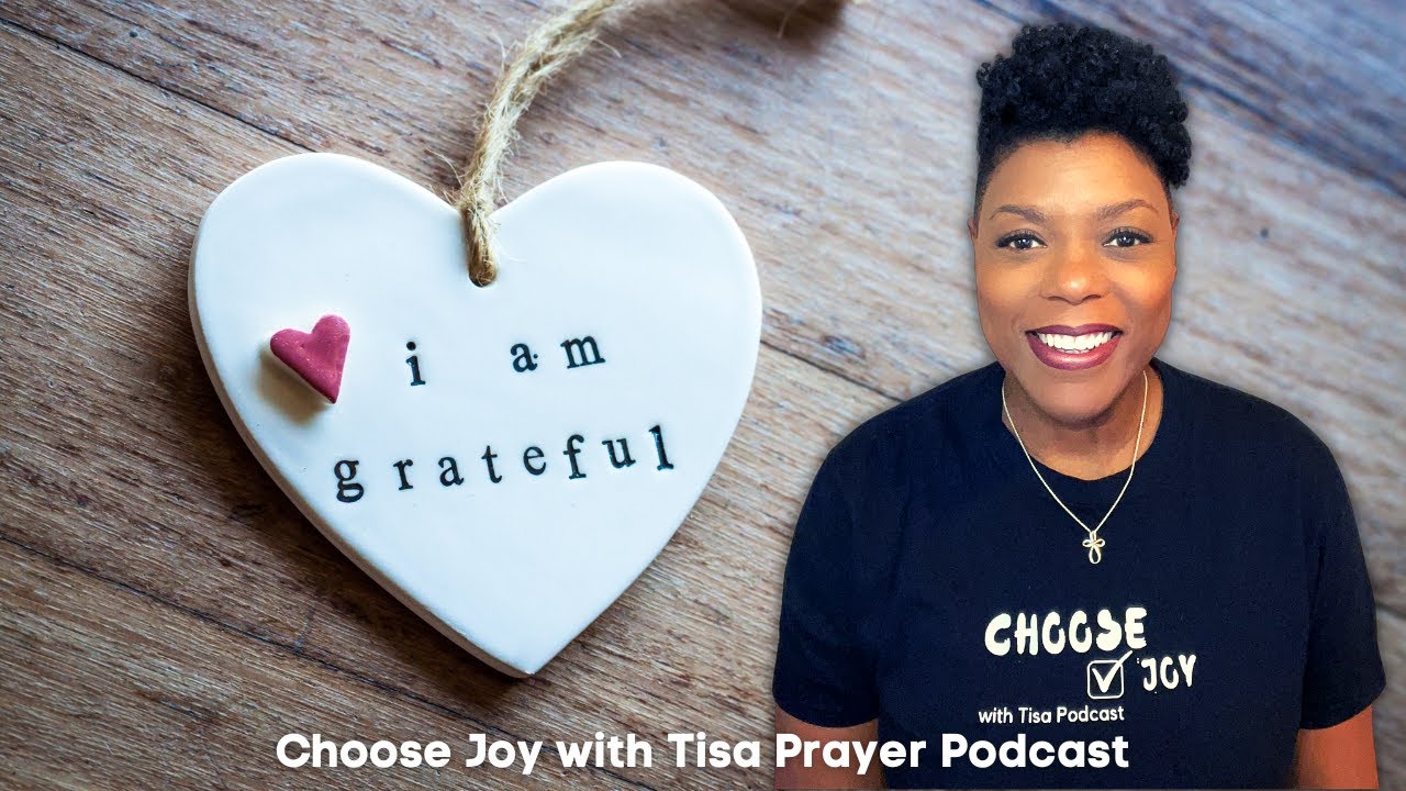 Prayer of Gratitude | Simple Prayers for a Complex World | Psalm 100:4-5