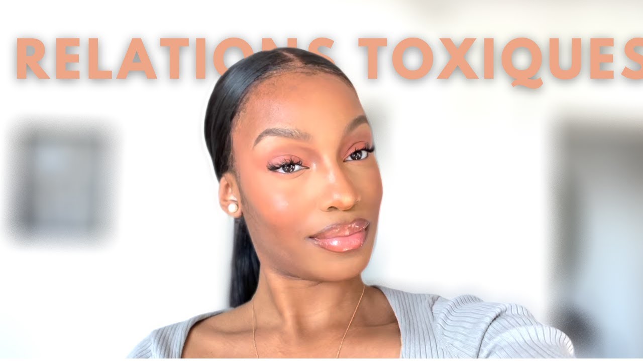 STORY TIME : LES RELATIONS TOXIQUES