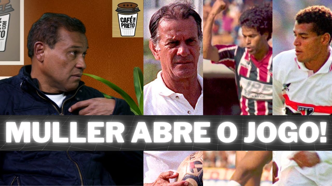 MULLER MANDA A REAL SOBRE RAÍ, PALHINHA, TELÊ E CAFU!