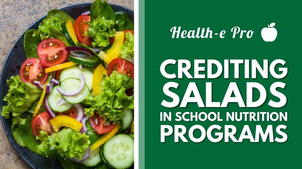 Crediting Salads in the National School Lunch Program