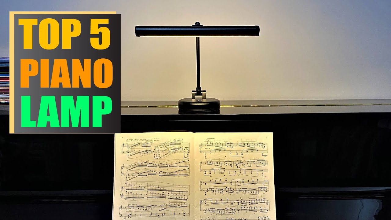 Best Piano Lamps: Illuminate Your Music with Style and Function