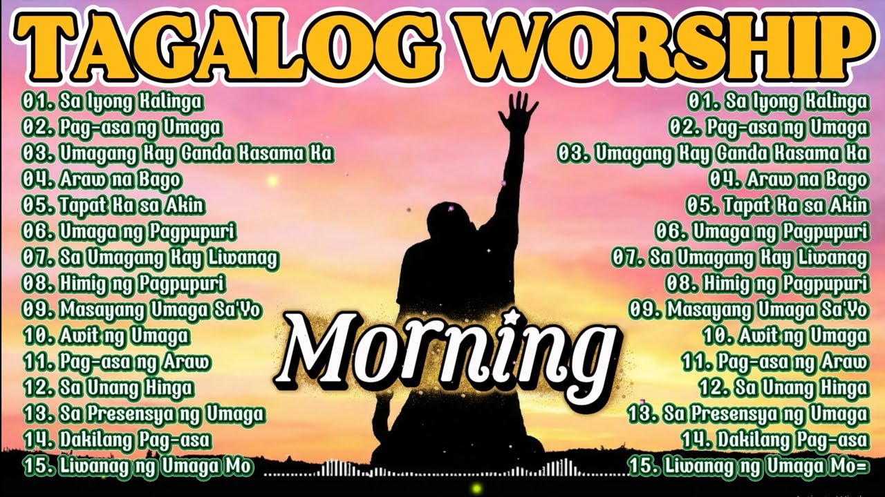 Sa Katahimikan ng Umaga 🙏✨ Worship Tagalog 2026  Christian Praise & Prayer Songs