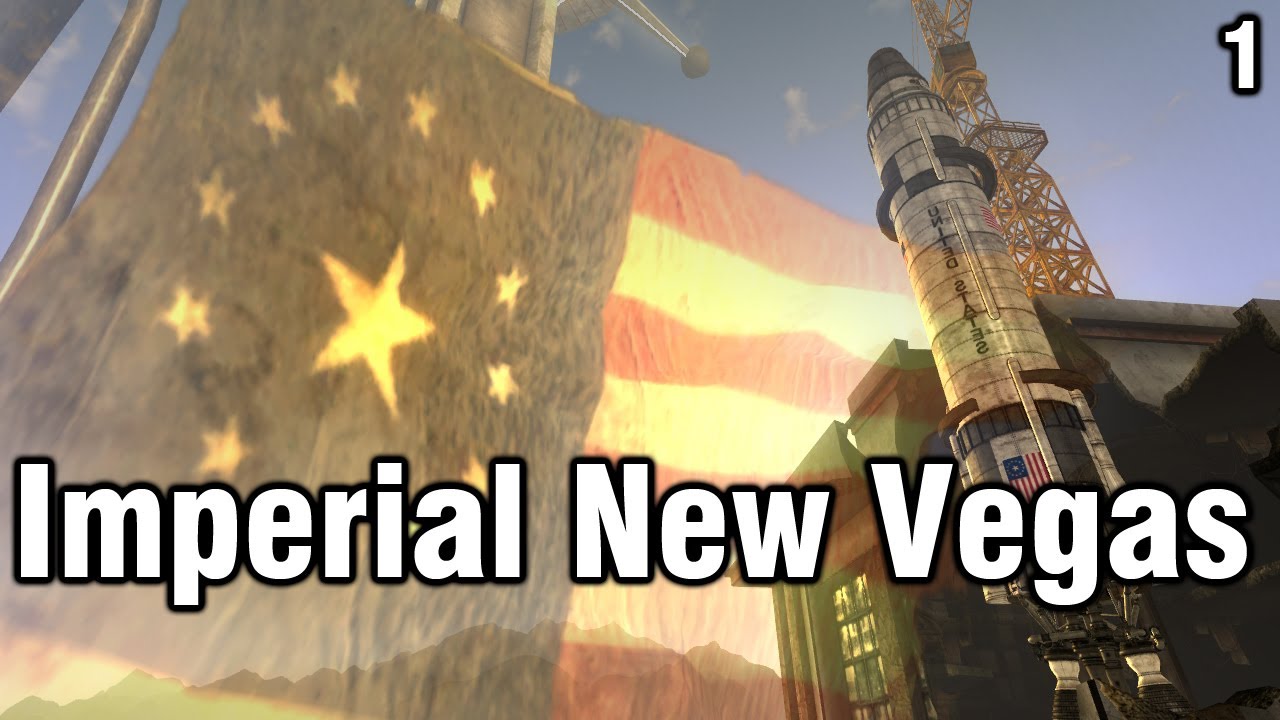 Fallout New Vegas Mods: Imperial New Vegas - Part 1