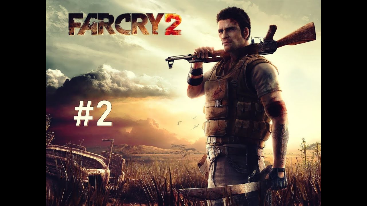 ►Let's Play: Far Cry 2 #2