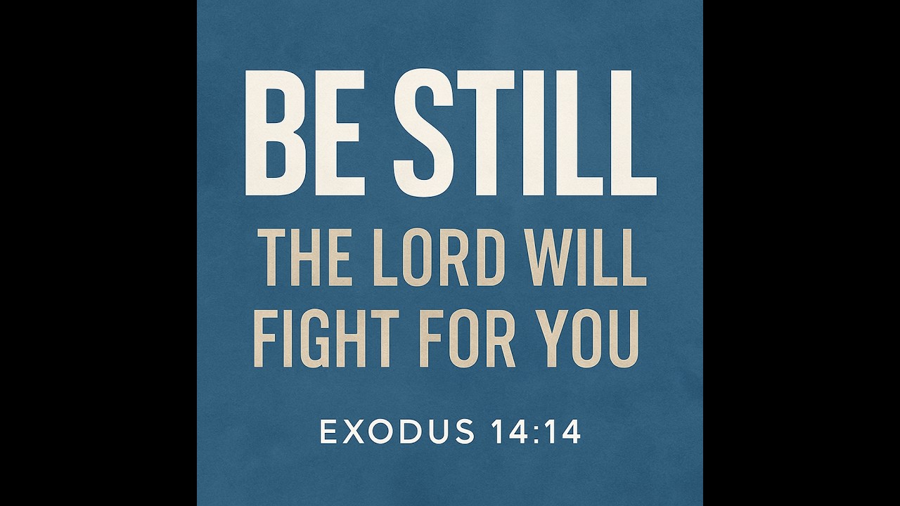 Episode 13: The Lord Will Fight for You | Exodus 14:14