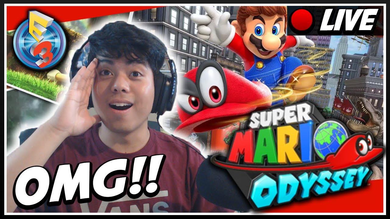 Nintendo E3 2017 LIVE REACTIONS - Mario Fanboy REACTS to Super Mario Odyssey Game Trailer!