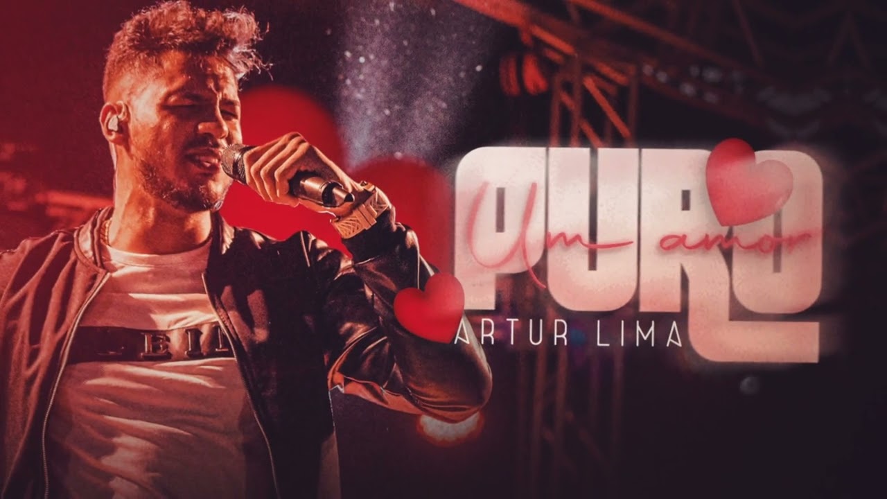 ARTUR LIMA - UM AMOR PURO