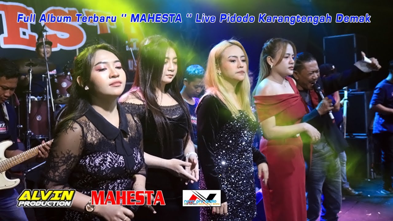 FULL ALBUM TERBARU /  MAHESTA  LIVE PIDODO KARANGTENGAH / WEDDING MAD & SRI / ALVIN PRO / NOVA AUDIO