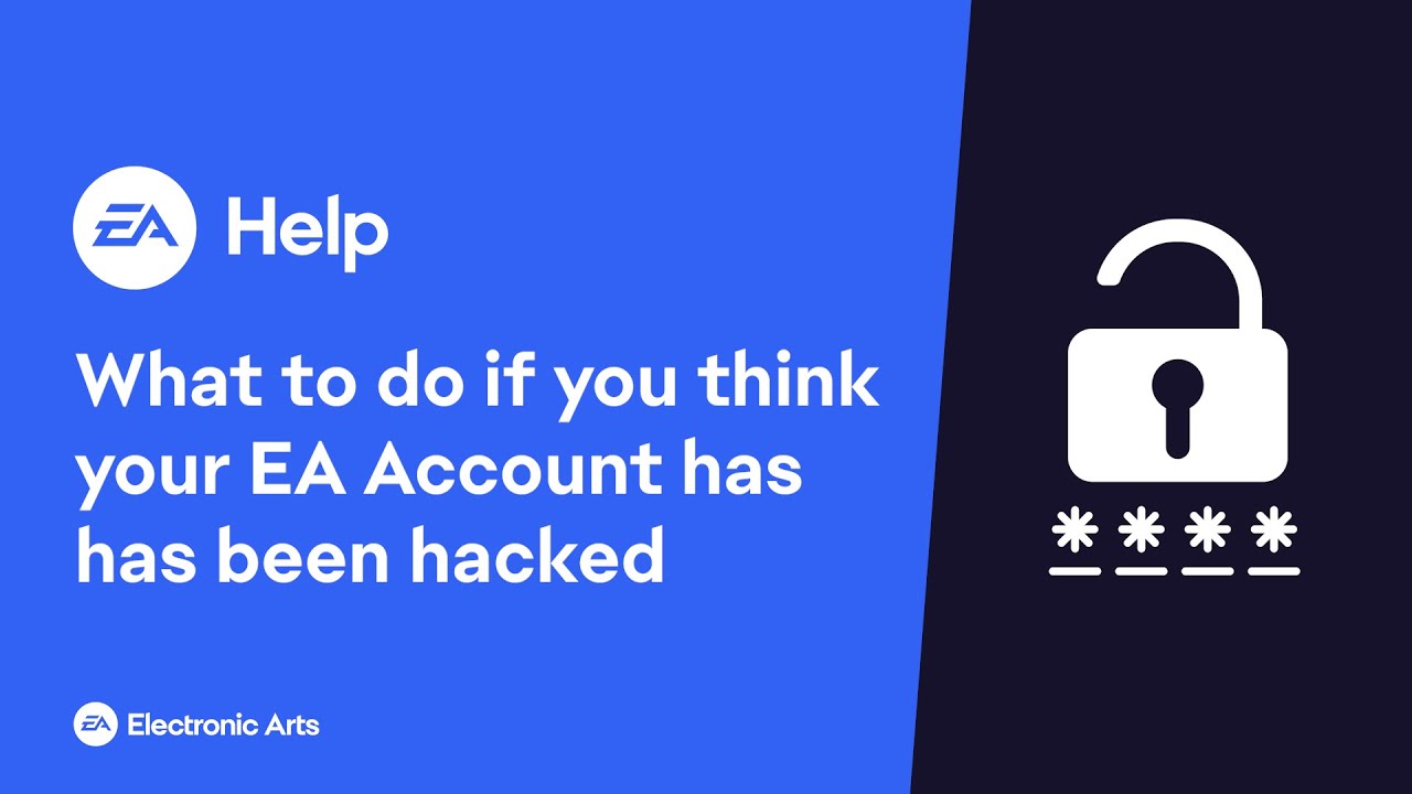 What to do if you think your EA Account has been hacked