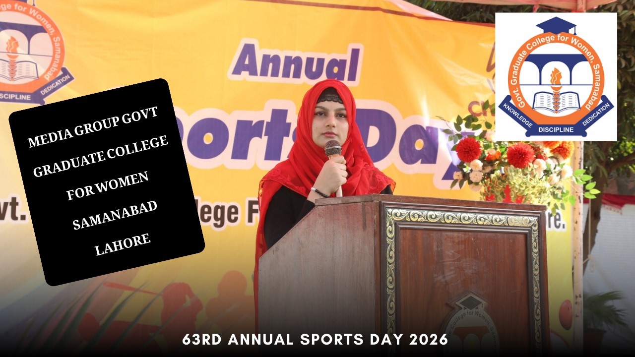 63rd Annual Sports Day 2026 Govt. graduate college for women Samanabad Lahore - Mrs. Sobia Noreen