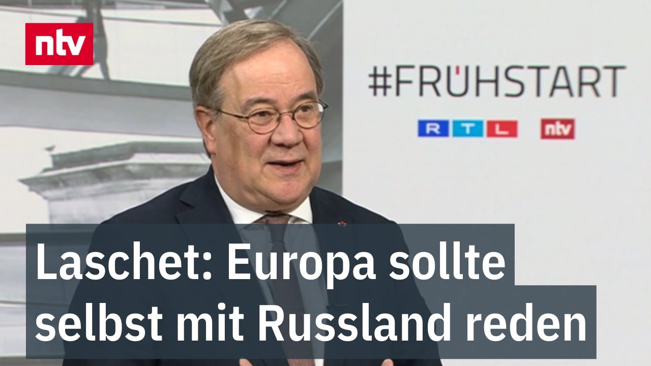 Laschet: Europa sollte selbst mit Russland reden - 