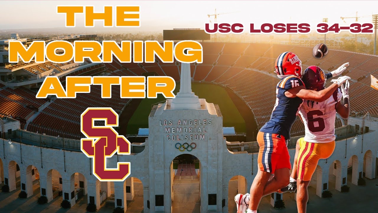 The Morning After : USC's 34-32 Loss vs Illinois