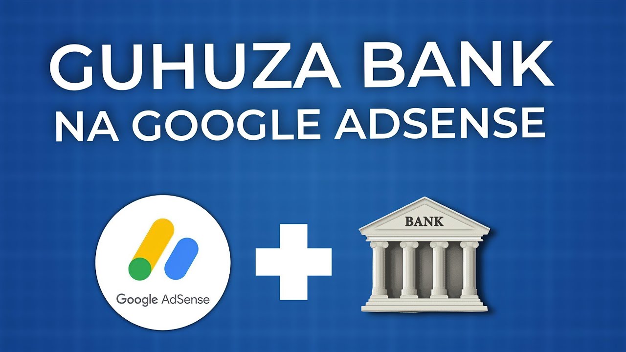 Dore uko wahuza Bank na Google Adsense ukishyurwa amafaranga wakoreye kuri YouTube.