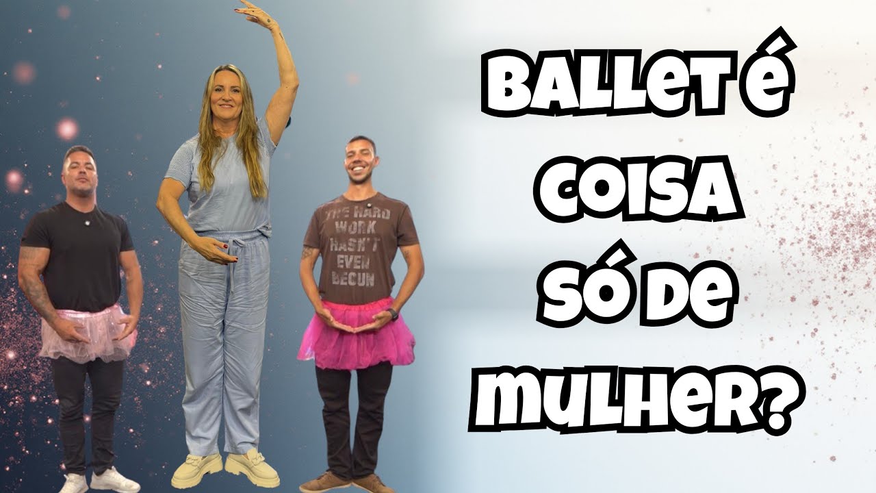 Ballet é coisa só de mulher? - Entrevista com karen Ibias