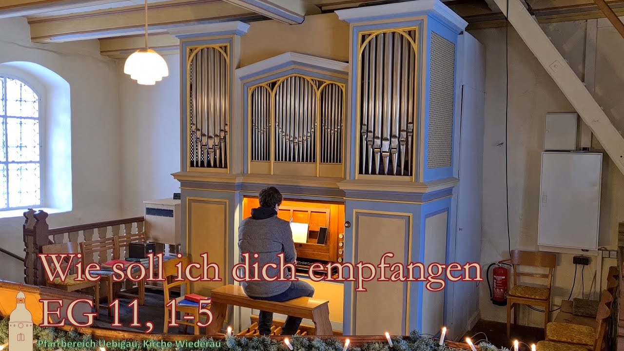 EG 11: Wie soll ich dich empfangen