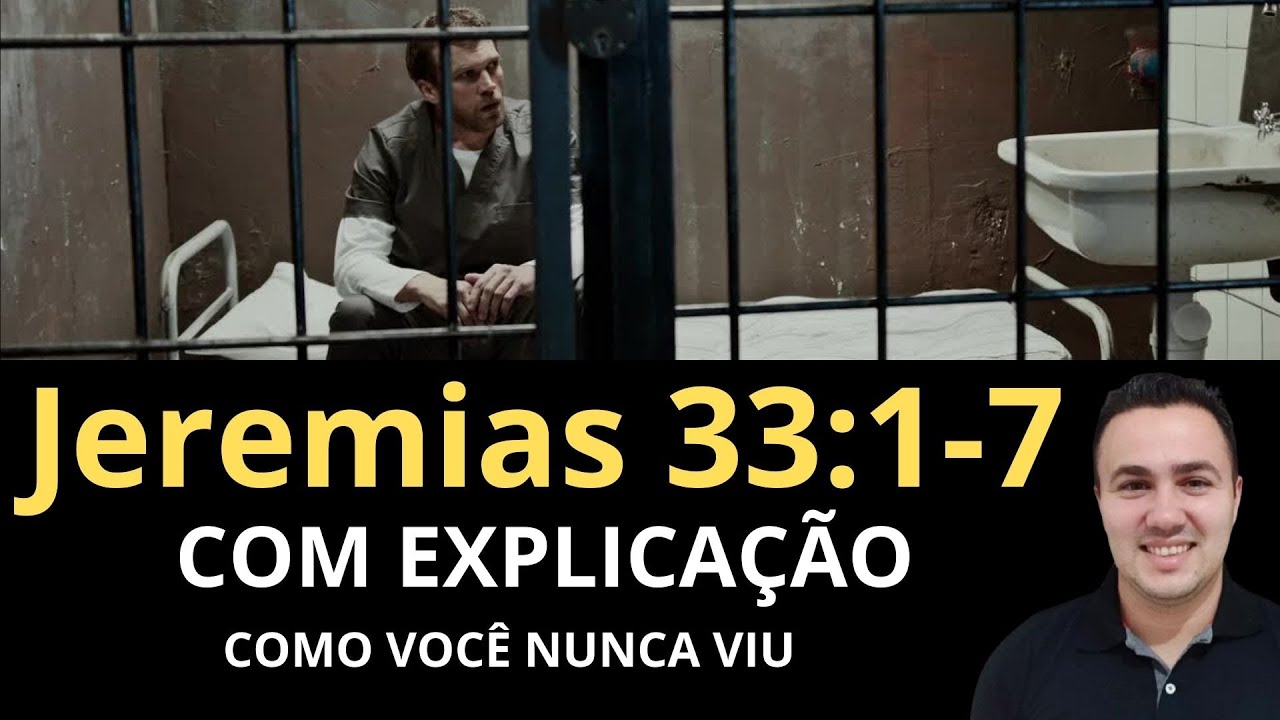 JEREMIAS 33 ( O que você faz quando está 