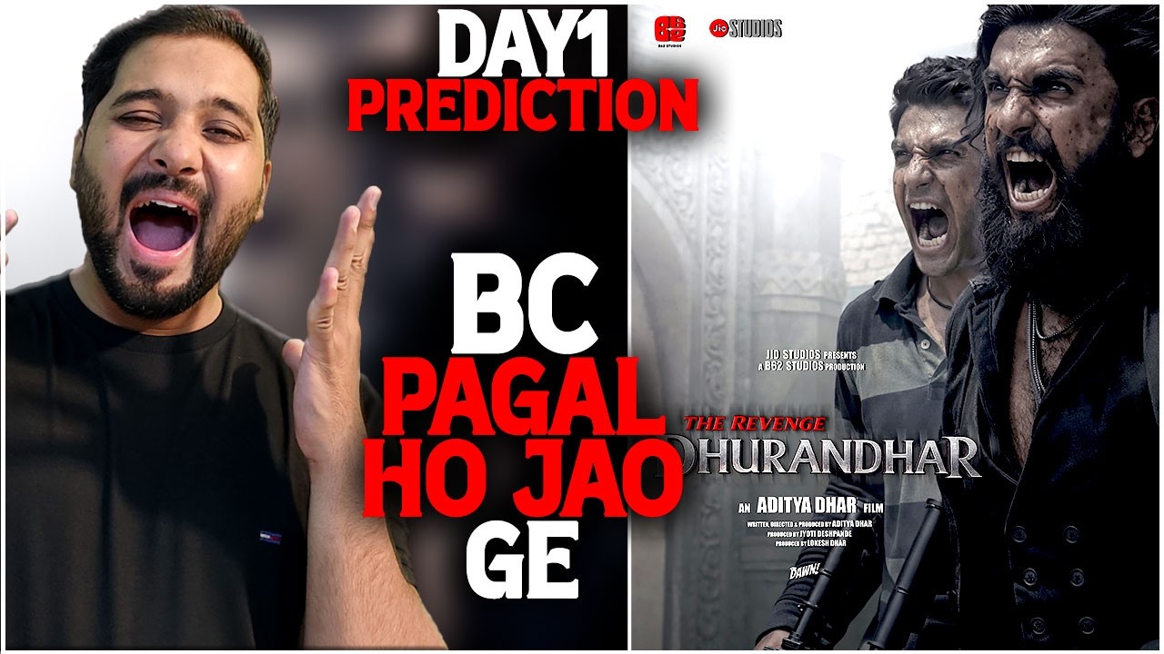 Dhurandhar 2 Day 1 Prediction: Sun Kar Hill Jaoge | Dhurandhar 2 Box Office Collection