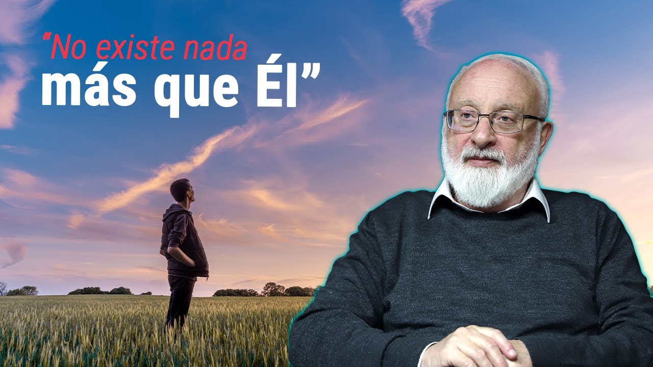 “No existe nada más que Él” - ¿Qué significa? - Explicando el concepto