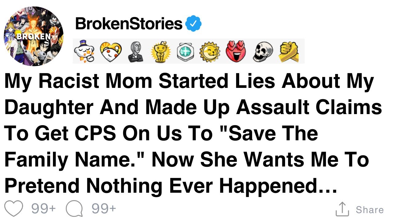 My racist mom called CPS with lies to 