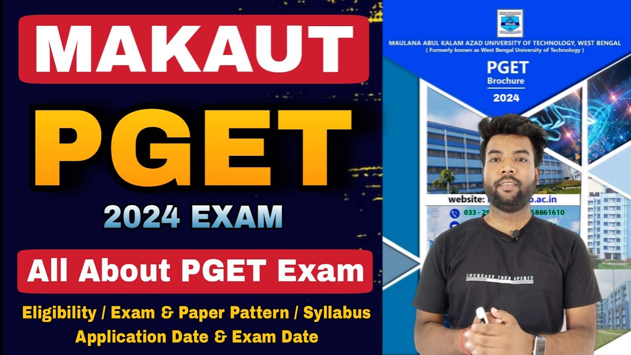 MAKAUT PGET 2024 Exam Eligibility/Exam & Paper Pattern/Syllabus | Exam Date & Application Date?
