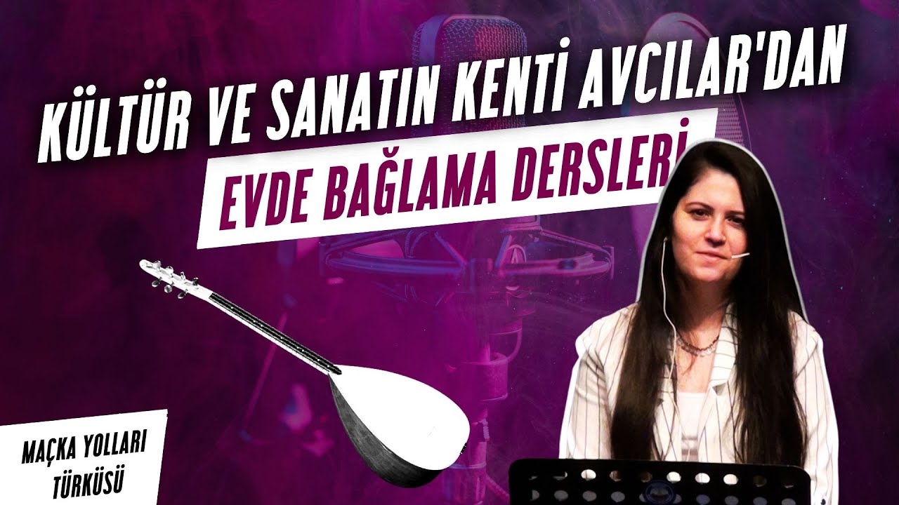 Evde Bağlama Dersleri | Maçka Yolları Türküsü