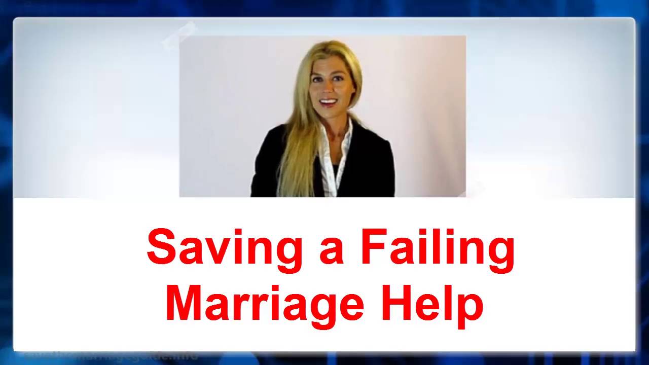 Save a Failing Marriage