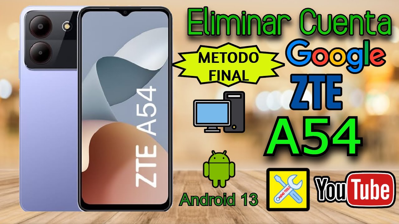 ZTE A54 (METODO FINAL 2025), ELIMINAR CUENTA GOOGLE. ANDROID 13