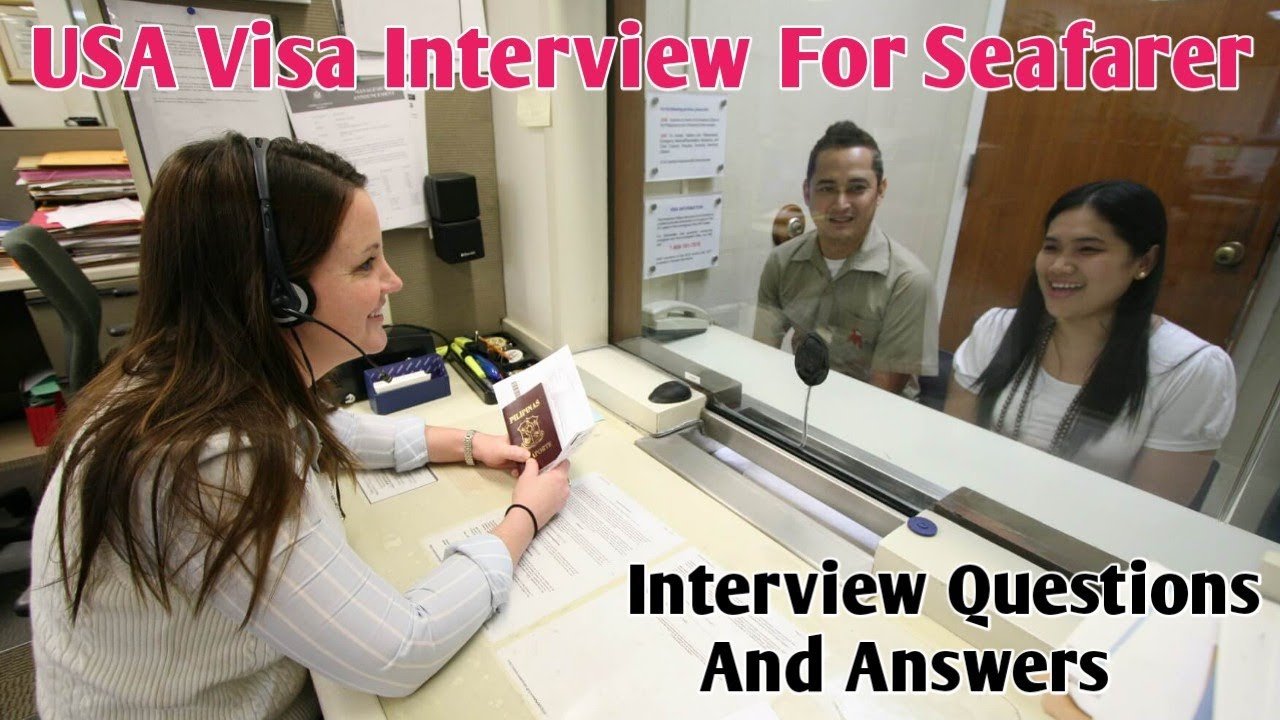 US Visa For Seafarer// Interview Questions and Answers🪙🪙⚓🇮🇳