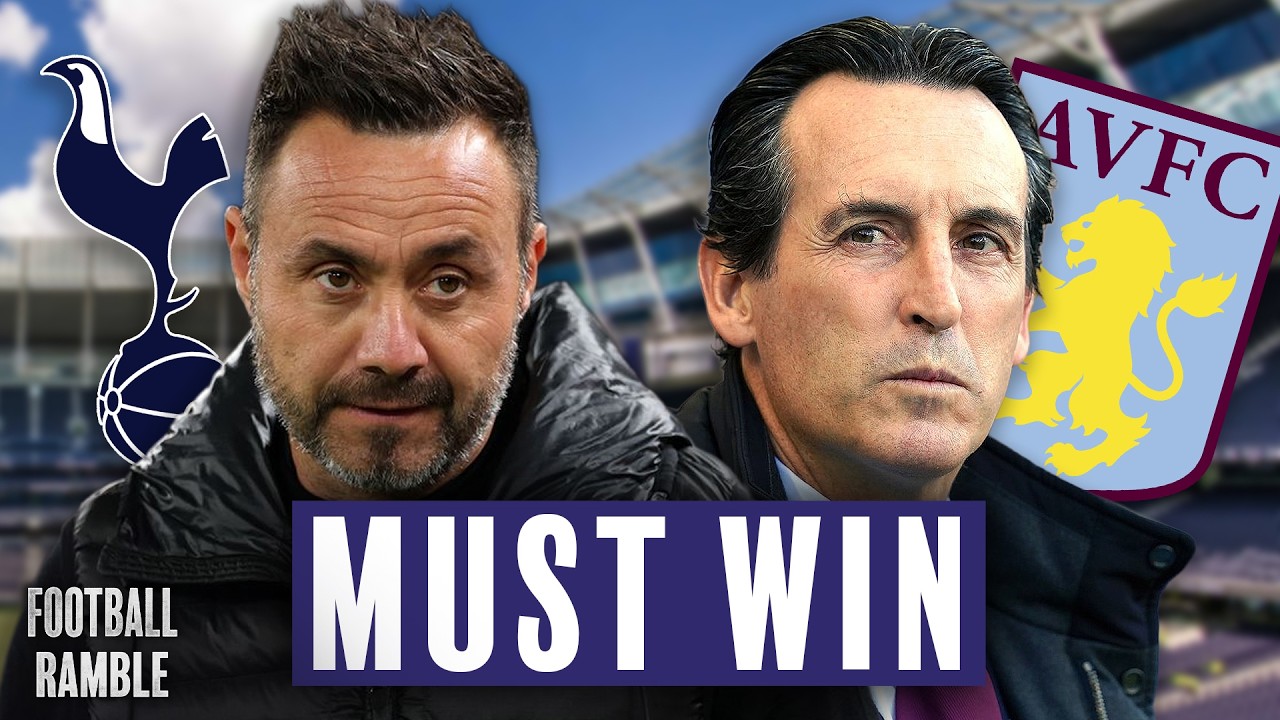Aston Villa vs Spurs is a CRITICAL match for both teams | GW5 Preview | Football Ramble