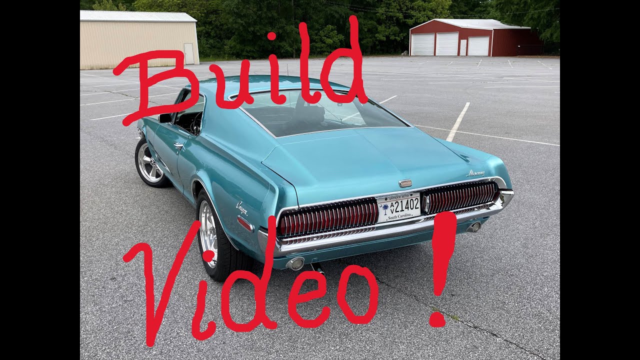 1968 Mercury Cougar fastback custom Build Video