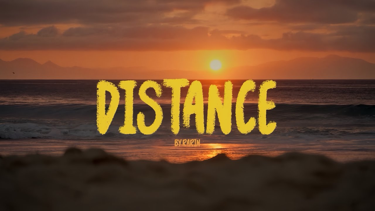 Rarin - Distance (Slowed + Reverb) [Lyric Video]