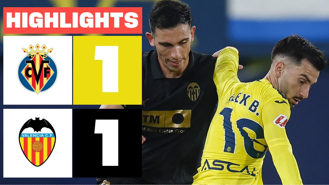 VILLARREAL CF 1 - 1 VALENCIA CF I RESUMEN LALIGA EA SPORTS