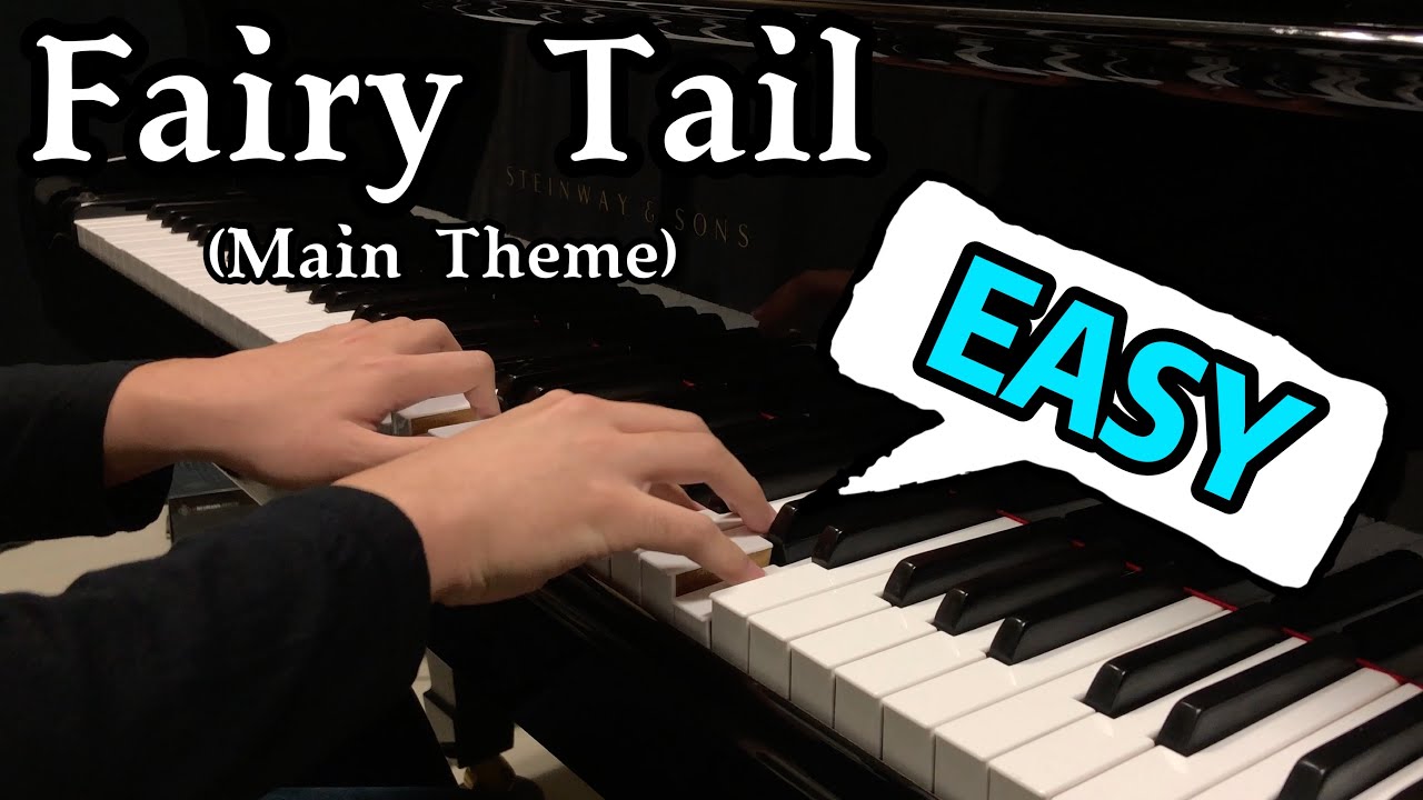 Fairy Tail Main Theme - EASY Piano Cover / Arrangement / Tutorial