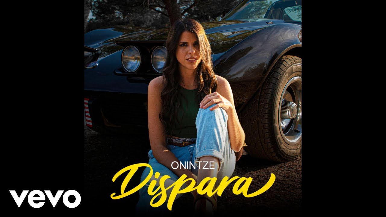 Onintze - Dispara