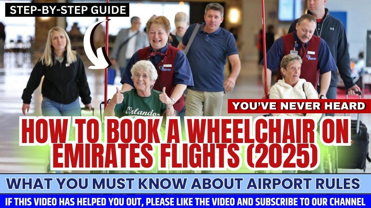How to Book a Wheelchair on Emirates Flights | Step-by-Step Guide ✈️✅
