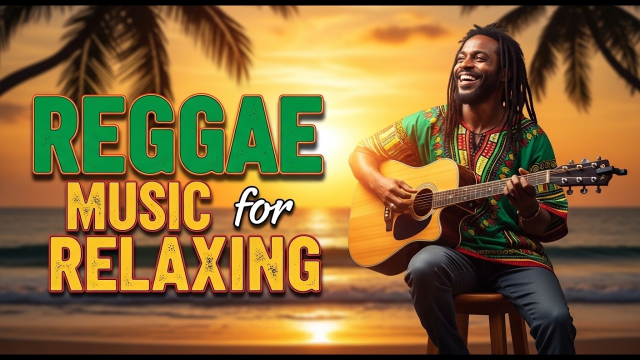 Peaceful Island Chill Reggae Playlist for Smooth Grooves and Continuous Easy Listening