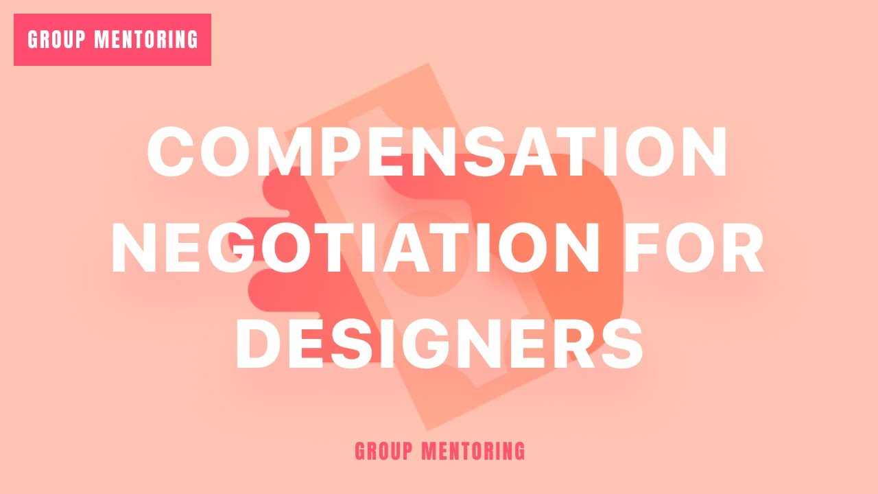 Compensation Negotiation for Junior Product (UX) Designers + Career Tips