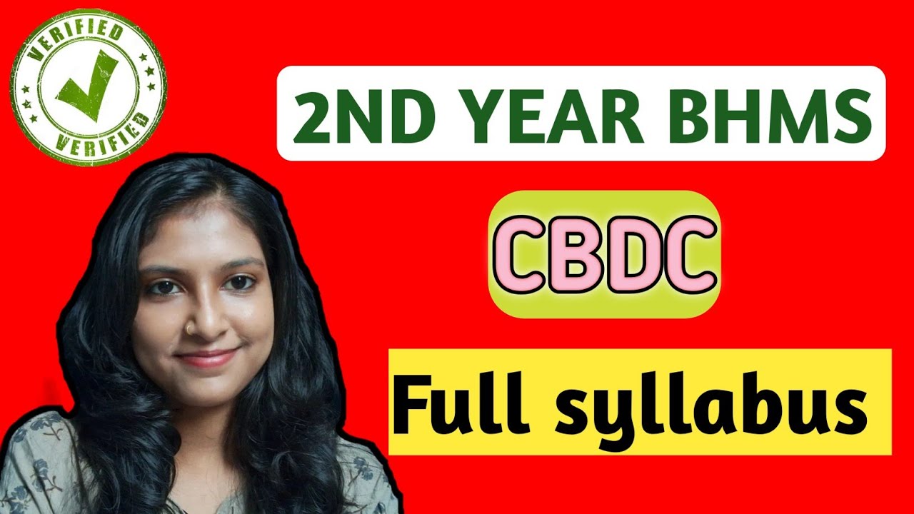 2nd Year BHMS SYLLABUS  [CBDC] | Detailed Explanation | 2025 |
