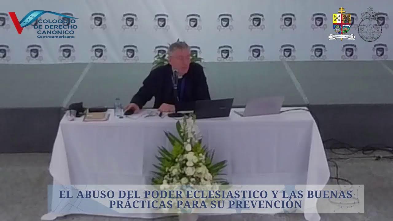 V Coloquio de Derecho Canonico Centroamericano Dia 4 sesion de la Mañana 2DA ponencia